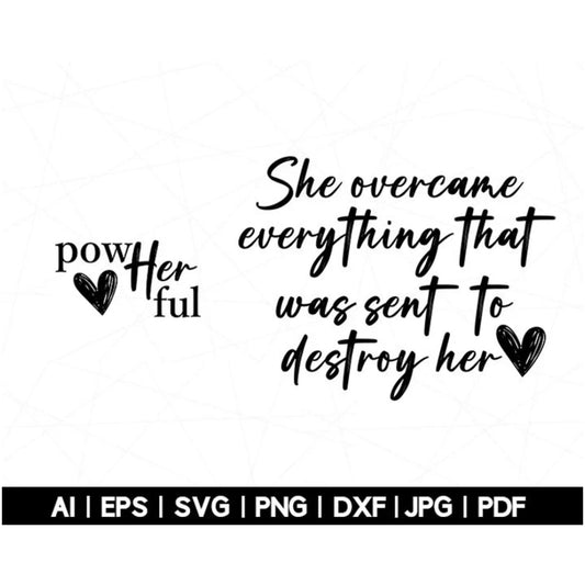 She overcame everything - Digital Product Store